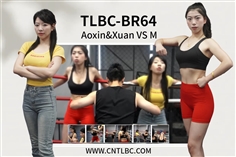 [TLBC]BR64-Aoxin&Xuan VS M